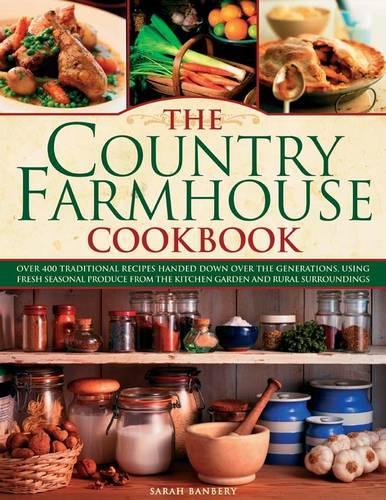 Паперова книга «Country Farmhouse Cookbook», автор Сара Банбері - фото №1