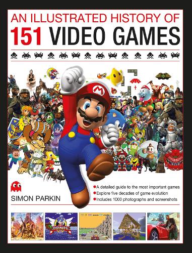 Бумажная книга «Illustrated History of 151 Videogames», автор Саймон Паркин - фото №1