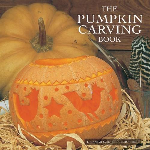 Паперова книга «The Pumpkin Carving Book», автор Дебора Шнебелі-Морелл - фото №1