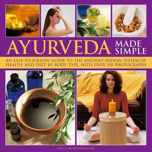 Бумажная книга «Ayurveda Made Simple», автор Салли Морнингстар - фото №1