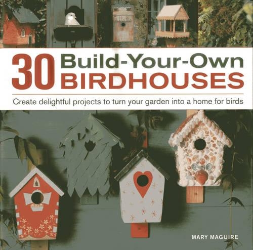 Бумажная книга «30 Build Your Own Birdhouses», автор Мэри Маккуайр - фото №1