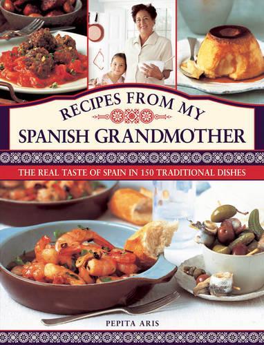 Паперова книга «Recipes from My Spanish Grandmother», автор Пепіта Аріс - фото №1