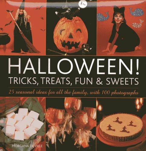 Бумажная книга «Halloween! Tricks, Treats, Fun & Sweets», автор Моргана де Виль - фото №1