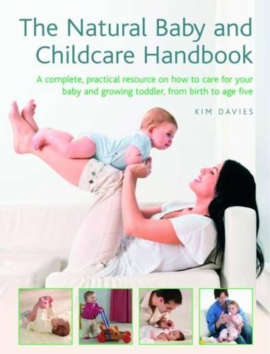 Бумажная книга «Natural Baby and Childcare Handbook», автор Ким Дэвис - фото №1