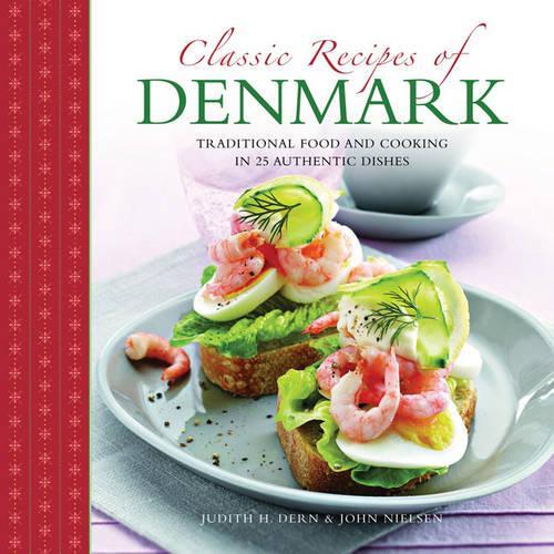 Паперова книга «Classic Recipes of Denmark», автор Джудіт Дерн - фото №1