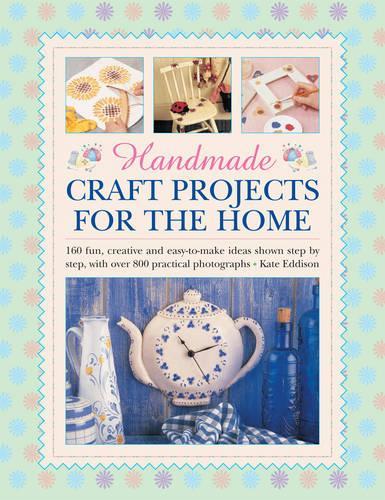 Бумажная книга «Handmade Craft Projects for the Home», автор Кейт Эддисон - фото №1