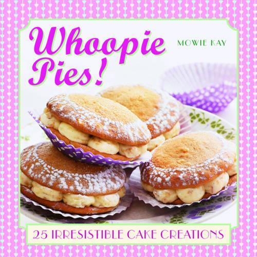 Паперова книга «Whoopie Pies!», автор Мові Кей - фото №1