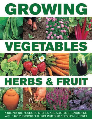 Паперова книга «Growing Vegetables, Herbs & Fruit», авторів Джессіка Хоудрет, Річард Берд - фото №1