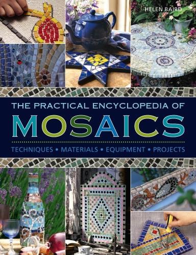 Бумажная книга «Practical Encyclopedia of Mosaics», автор Хелен Бэрд - фото №1