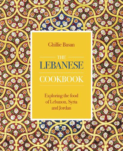 Бумажная книга «The Lebanese Cookbook: Exploring the food of Lebanon, Syria and Jordan», автор Гилли Басан - фото №1
