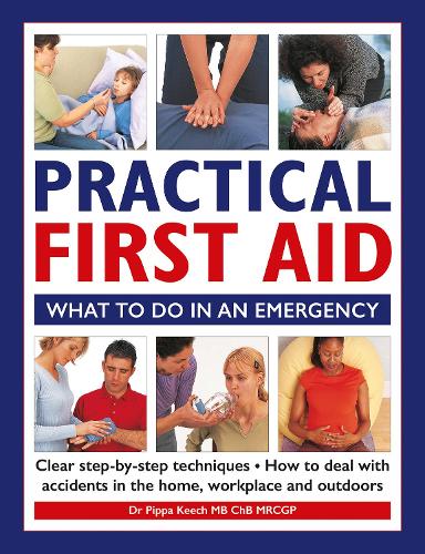 [object Object] «Practical First Aid: What to do in an emergency», автор Пиппа Кич - фото №1