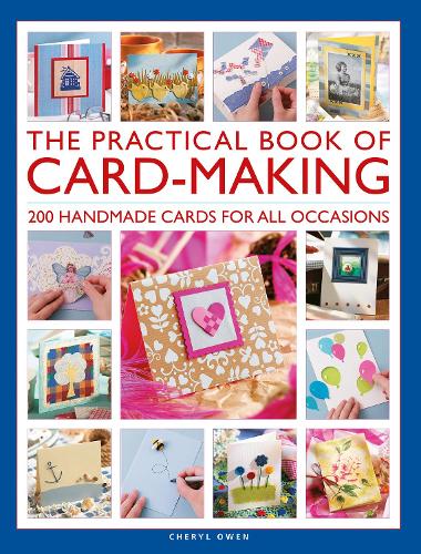 Бумажная книга «The Practical Book of Card-Making: 200 handmade cards for all occasions», автор Шерил Оуэн - фото №1