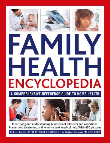 Бумажная книга «Family Health Encyclopedia: A comprehensive reference guide to home health», авторов Питер Ферми, Стивен Шепард - фото №1