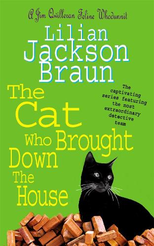 Паперова книга «The Cat Who Brought Down The House (The Cat Who… Mysteries, Book 25): A charming feline whodunit for cat lovers everywhere», автор Ліліан Джексон Браун - фото №1
