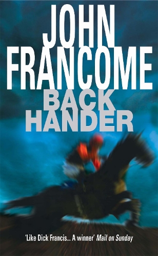 Бумажная книга «Back Hander: An electrifying racing thriller», автор Джон Франком - фото №1