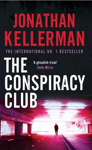 Паперова книга «The Conspiracy Club: A twisting, suspenseful crime novel», автор Джонатан Келлерман - фото №1
