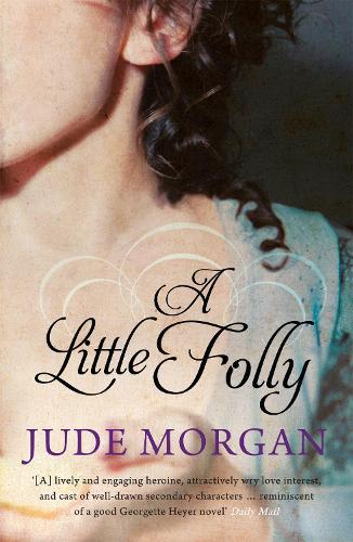 Бумажная книга «A Little Folly», автор Джуд Морган - фото №1