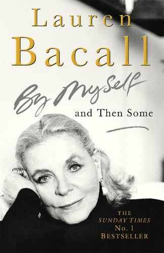 Бумажная книга «By Myself and Then Some», автор Лорен Бэколл - фото №1