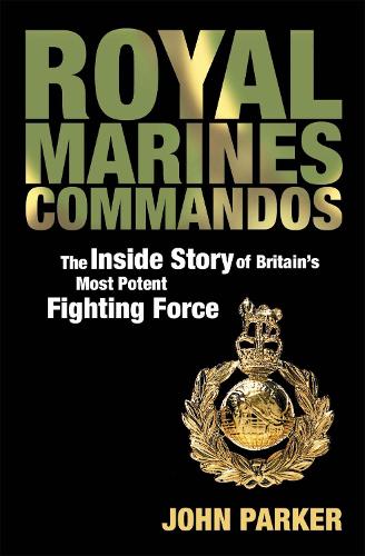 Бумажная книга «Royal Marines Commandos», автор Джон Паркер - фото №1