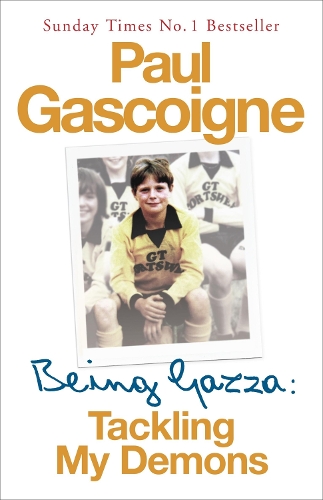 Паперова книга «Being Gazza: Tackling My Demons», автор Хантер Девіс - фото №1