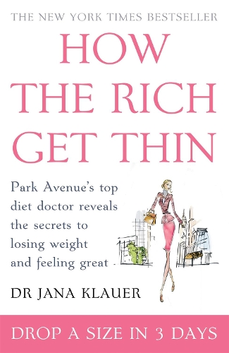 Паперова книга «How the Rich Get Thin», автор Яна Клауер - фото №1