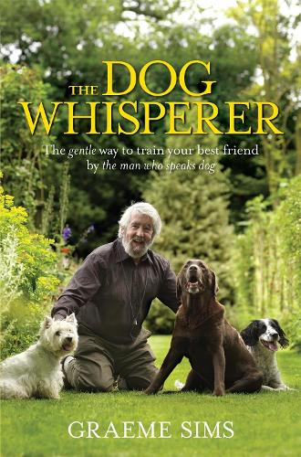 Бумажная книга «The Dog Whisperer», автор Грэм Симс - фото №1