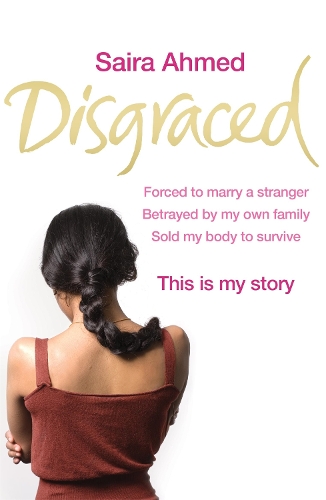 Паперова книга «Disgraced», автор Сайра Ахмед - фото №1