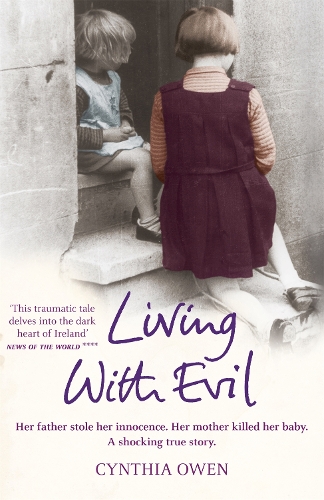 Паперова книга «Living With Evil», автор Синтія Оуен - фото №1