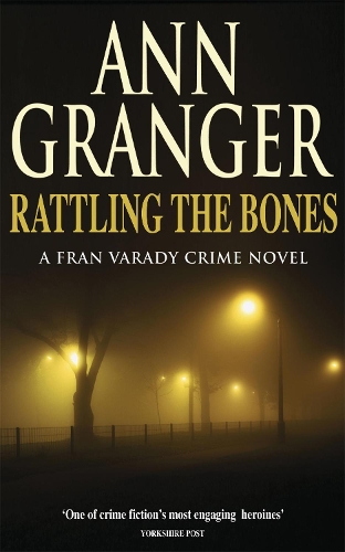 [object Object] «Rattling the Bones (Fran Varady 7): An thrilling London crime novel», автор Энн Грейнджер - фото №1