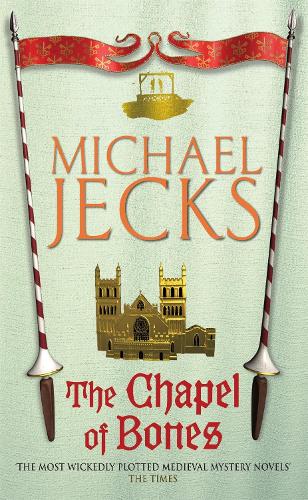 Бумажная книга «The Chapel of Bones (Last Templar Mysteries 18): An engrossing and intriguing medieval mystery», автор Майкл Джекс - фото №1