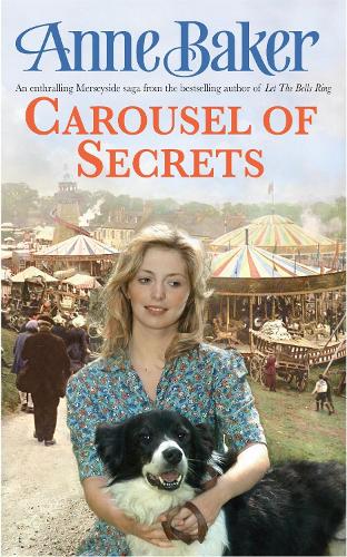 Бумажная книга «Carousel Of Secrets: A chance meeting. A new future. A dangerous admirer.», автор Энн Бейкер - фото №1