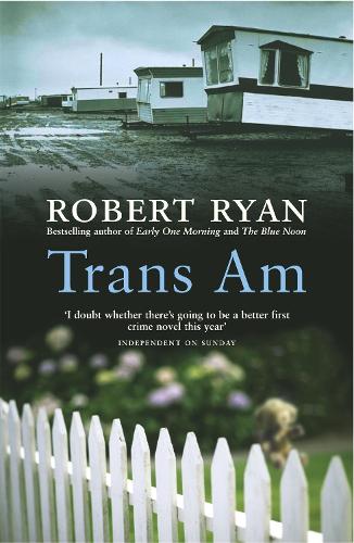 Паперова книга «Trans Am», автор Роберт Райан - фото №1
