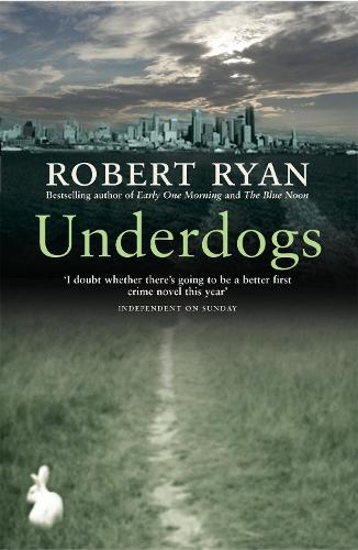 Паперова книга «Underdogs», автор Роберт Райан - фото №1