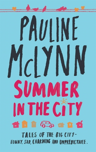 Паперова книга «Summer in the City: A poignant and heart-warming novel of love and loss», автор Поліна Маклінн - фото №1
