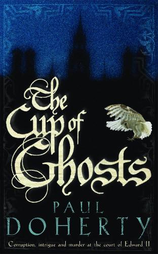 Паперова книга «The Cup of Ghosts», автор Пол Доуерті - фото №1