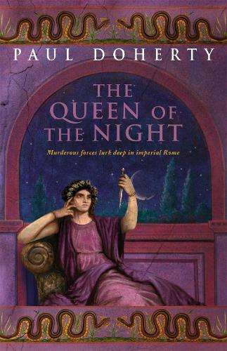 Паперова книга «The Queen of the Night (Ancient Rome Mysteries, Book 3): Murder and suspense in Ancient Rome», автор Пол Доерті - фото №1