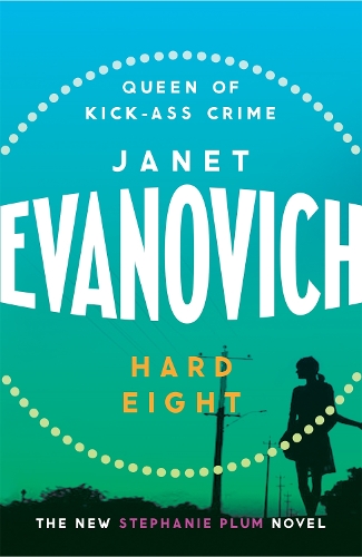Бумажная книга «Hard Eight: A fresh and witty crime adventure», автор Джанет Эванович - фото №1