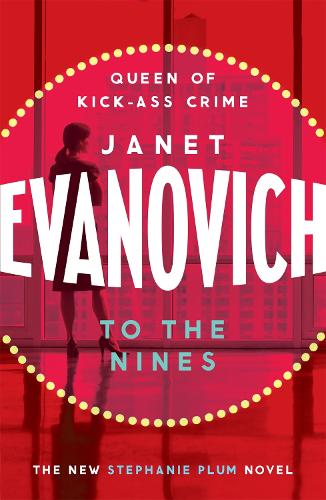 Бумажная книга «To The Nines: An action-packed mystery with laughs and cunning twists», автор Джанет Эванович - фото №1