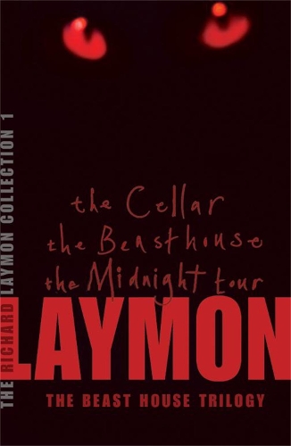 Бумажная книга «The Richard Laymon Collection Volume 1: The Cellar, The Beast House & The Midnight Tour», автор Ричард Леймон - фото №1