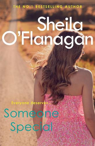 Бумажная книга «Someone Special: The #1 bestseller! Friendship, family and love will collide …», автор Шейла О'Фланаган - фото №1
