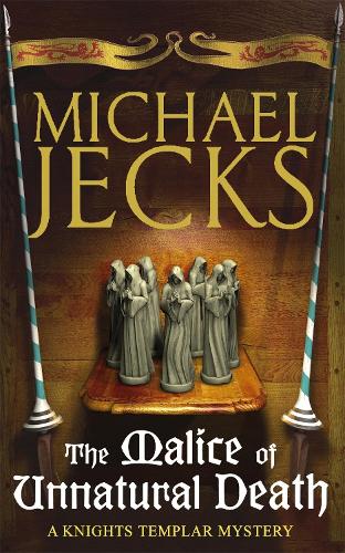 Бумажная книга «The Malice of Unnatural Death (Last Templar Mysteries 22): A thrilling medieval adventure of secrets and murder», автор Майкл Джекс - фото №1