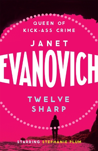 Бумажная книга «Twelve Sharp: A hilarious mystery full of temptation, suspense and chaos», автор Джанет Эванович - фото №1