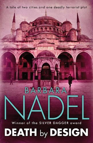 Бумажная книга «Death by Design (Inspector Ikmen Mystery 12): A gripping crime thriller set across London and Istanbul», автор Барбара Надель - фото №1