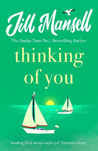 Бумажная книга «Thinking Of You: A hilarious and heart-warming romance novel», автор Джилл Мэнселл - фото №1