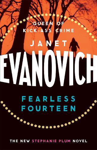 Бумажная книга «Fearless Fourteen: A witty crime adventure full of suspense, drama and thrills», автор Джанет Эванович - фото №1