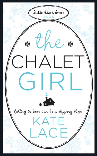 Бумажная книга «The Chalet Girl», автор Кейт Лейс - фото №1