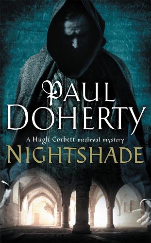 Паперова книга «Nightshade (Hugh Corbett Mysteries, Book 16): A thrilling medieval mystery of murder and stolen treasure», автор Пол Доерті - фото №1