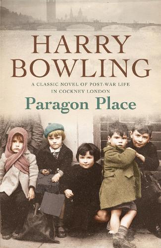 Паперова книга «Paragon Place: Despite the war, life must go on…», автор Гаррі Боулінг - фото №1