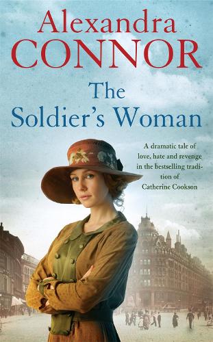 Бумажная книга «The Soldier's Woman: A dramatic saga of love, betrayal and revenge», автор Александра Коннор - фото №1