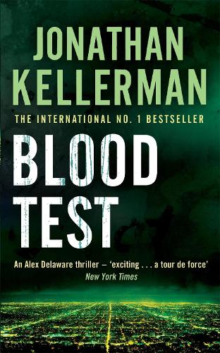 Бумажная книга «Blood Test (Alex Delaware series, Book 2): A spellbinding psychological crime novel», автор Джонатан Келлерман - фото №1